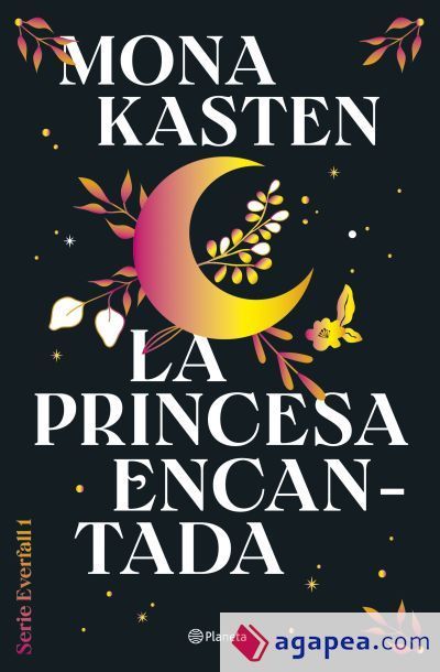 La princesa encantada (Serie Colegio Everfall 1)
