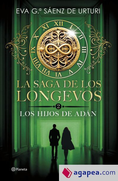 La saga de los longevos 2. Los Hijos de Adán La saga de los longevos 2. Los Hijos de Adán