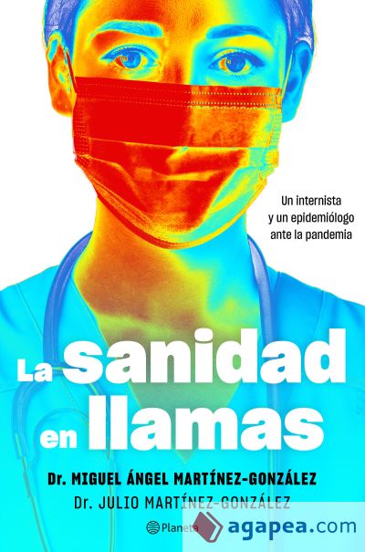 La sanidad en llamas