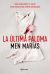 Portada de La última paloma, de Men Marías