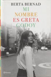 Portada de Mi nombre es Greta Godoy