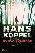 Portada de Nunca volver&aacute;s (Ebook)