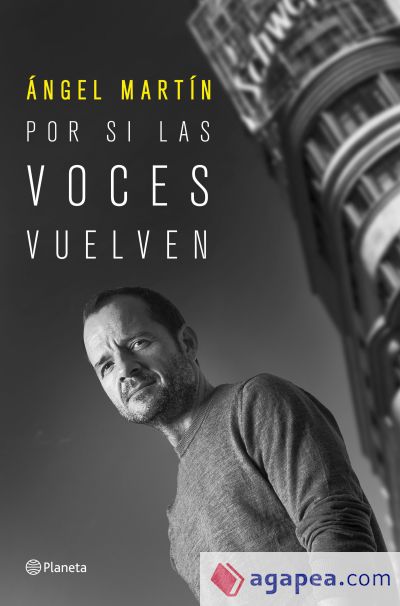 Por si las voces vuelven