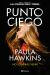 Portada de Punto ciego, de Paula Hawkins