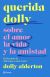 Portada de Querida Dolly, de Dolly Alderton