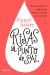 Portada de Risas al punto de sal: El extraordinario viaje de una madre y una hija muy especial, de Raquel Sastre Sastre