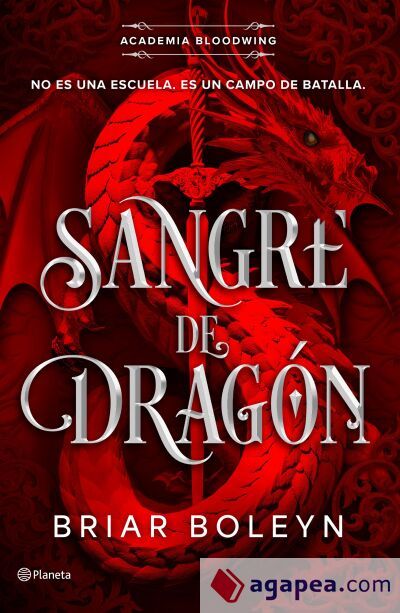 Sangre de drag&oacute;n (Academia Bloodwing 1)