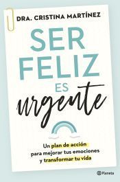 Portada de Ser feliz es urgente
