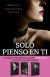 Portada de Solo pienso en ti (Serie Ella 1), de Jodi Ellen Malpas