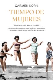 Portada de Tiempo de mujeres (Saga Hijas de una nueva era 2)