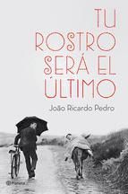 Portada de Tu rostro será el último (Ebook)