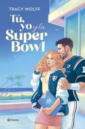 Portada de Tú, yo y la Super Bowl