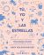 Portada de Tú, yo y las estrellas: cómo entender y mejorar las relaciones de tu vida, de Gary Goldschneider