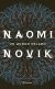 Portada de Un mundo helado, de Naomi Novik