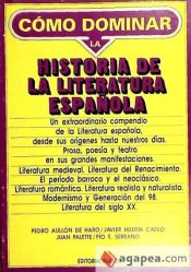 Portada de COMO DOMINAR HISTORIA LITERATURA ESPAÑOLA