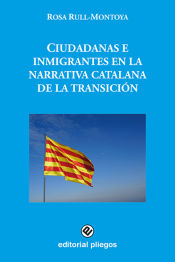 Portada de Ciudadanas e inmigrantes en la narrativa catalana de la transición