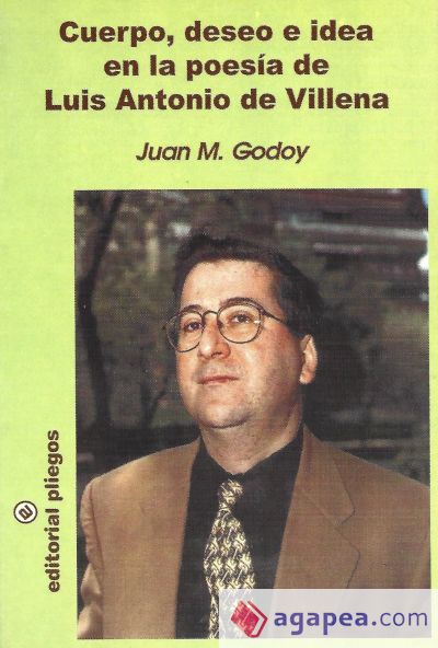 Cuerpo, deseo e idea en la poesía de Luis Antonio de Villena