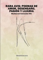 Portada de Rara Avis: poemas de amor,desengaño, pasión y lujuria