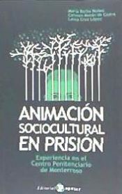 Portada de Animación sociocultural en prisión: Experiencia en el Centro Penitenciario de Monterroso