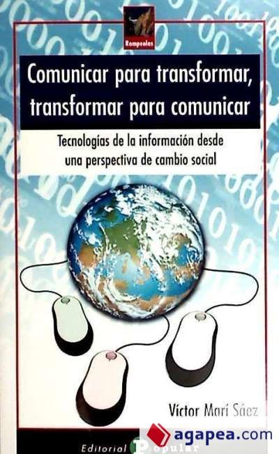 Comunicar para transformar, transformar para comunicar