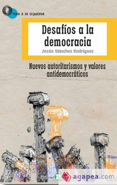 Desafíos a la democracia