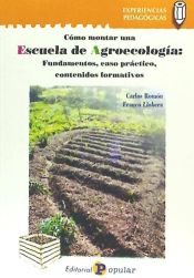 Portada de Escuela de Agroecología: Fundamentos, caso práctico, contenidos formativos
