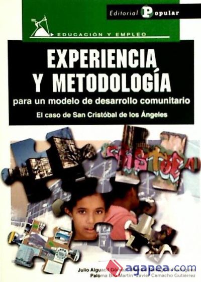 Experiencia y metodología para un modelo de desarrollo comunitario