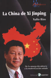 Portada de LA CHINA DE XI JINPING