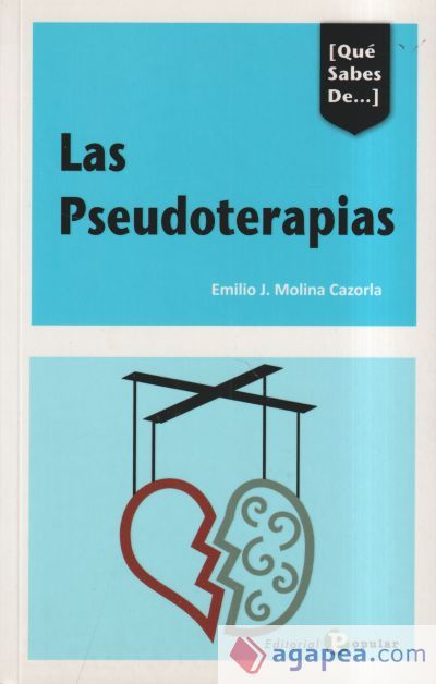 LAS PSEUDOTERAPIAS LAS PSEUDOTERAPIAS