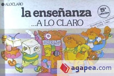 La enseñanza-- a lo claro