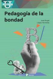 Portada de Pedagogía de la bondad