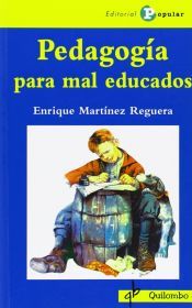 Portada de Pedagogía para maleducados
