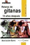 Portada de Relatos de gitanas : 10 años después