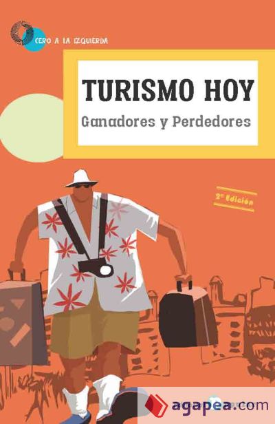 Turismo Hoy: Ganadores y perdedores