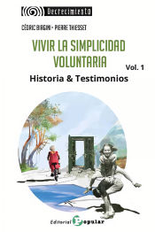 Portada de Vivir la simplicidad voluntaria vol. 1