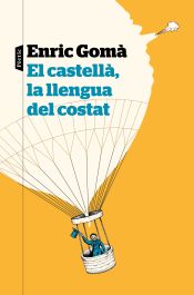 Portada de El castellà, la llengua del costat