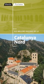 Portada de Els millors racons de la Catalunya Nord