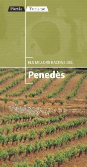 Portada de Els millors racons del Penedès