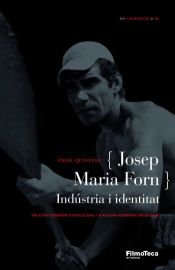 Portada de Josep Maria Forn: Indústria i identitat