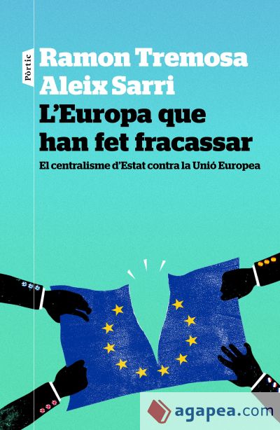 L'Europa que han fet fracassar