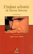 Portada de L'infant selvàtic de Sierra Morena