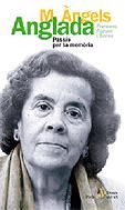 Portada de M. Àngels Anglada. Passió per la memòria