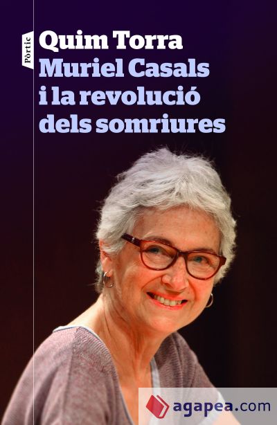 Muriel Casals i la revolució dels somriures