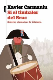 Portada de Si el timbaler del Bruc