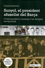 Portada de Sunyol, el president afusellat del Barça