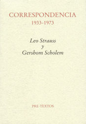 Portada de Correspondencia 1933-1973. Leo Strauss y Gershom Scholem