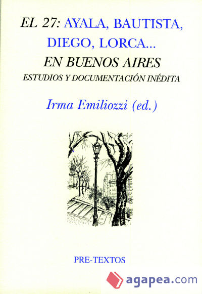 El 27: Ayala, Bautista, Diego, Lorca... En Buenos Aires