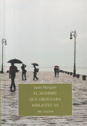 Portada de El hombre que ordenaba bibliotecas