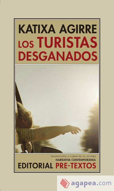 Los turistas desganados Los turistas desganados