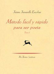 Portada de M&eacute;todo f&aacute;cil y r&aacute;pido para ser poeta